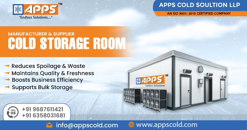 Cold Storage Room in Ahmedabad | Apps Cold Solution LLP